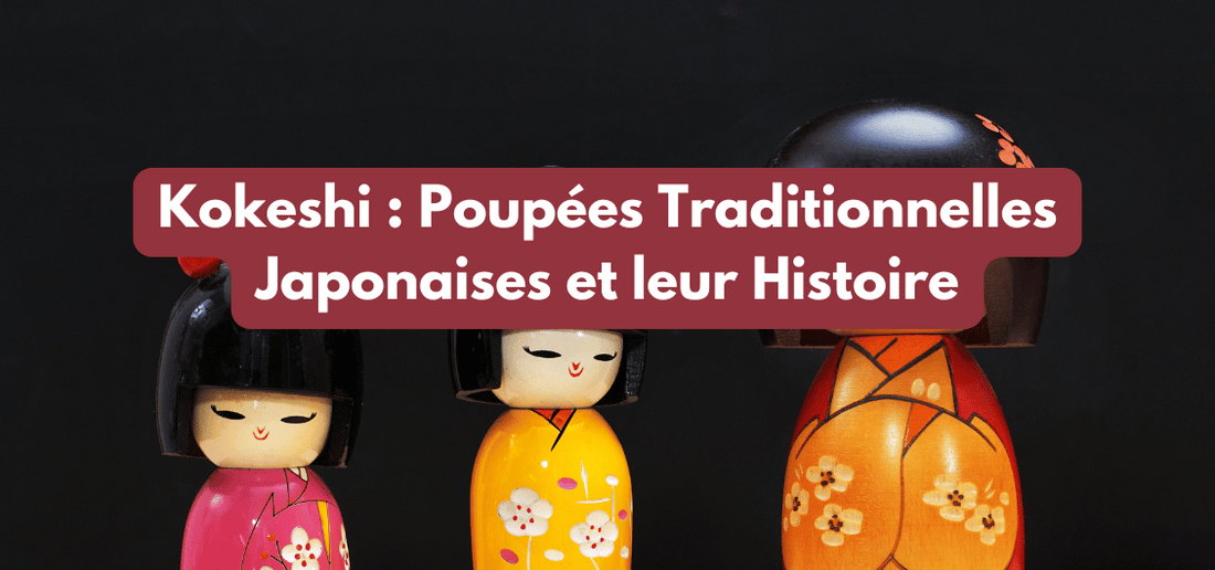 Kokeshi : Poupées Traditionnelles Japonaises et leur Histoire