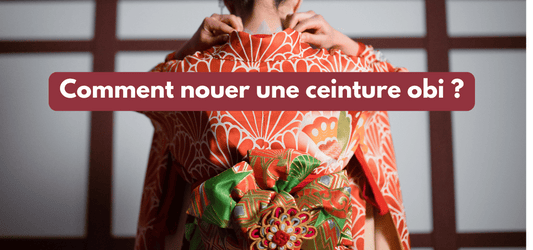 Comment nouer une ceinture obi ?