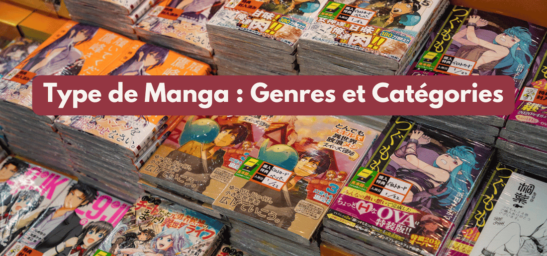 Type de Manga : Genres et Catégories